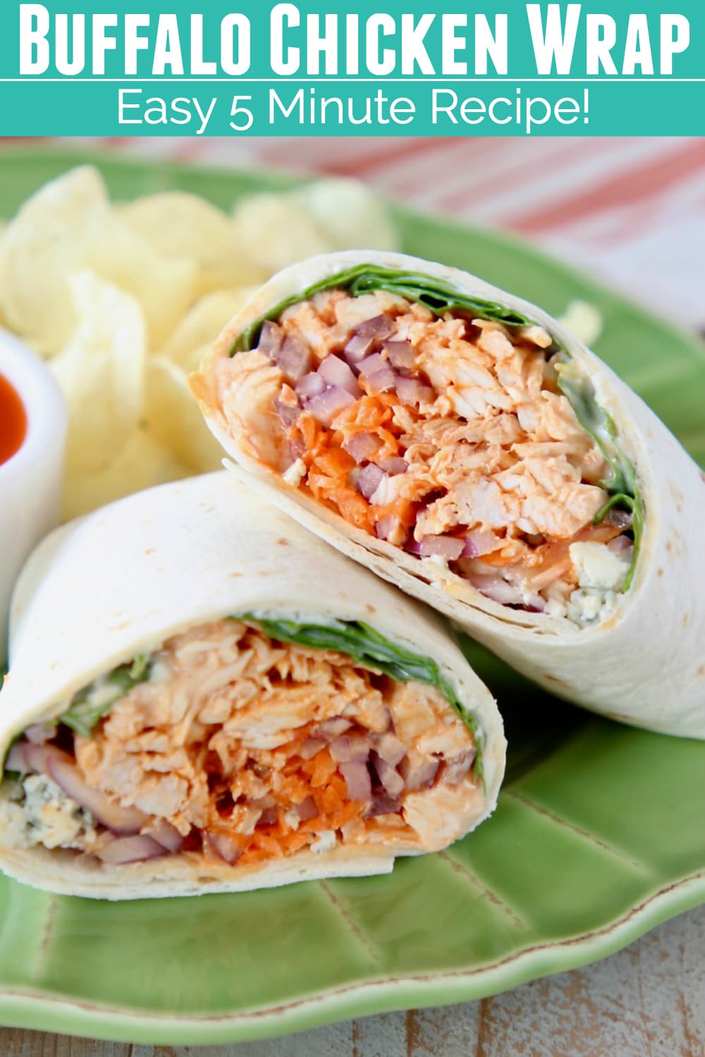 Easy Buffalo Chicken Wrap Recipe