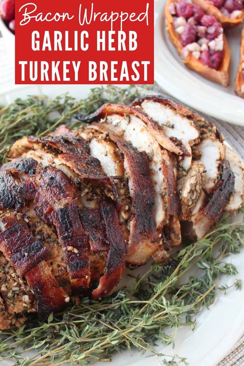 Bacon Wrapped Turkey Breast Recipe