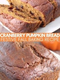 loaf of pumpkin bread and sliced pumpkin bread with cranberries