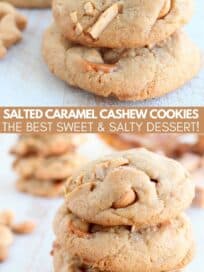 salted caramel cashew cookies stacked up