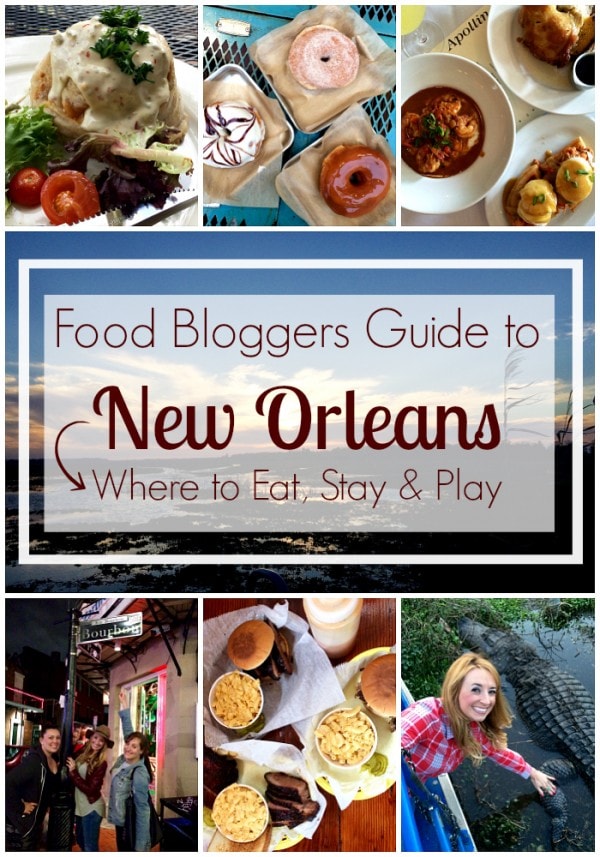 Food Bloggers Guide to New Orleans