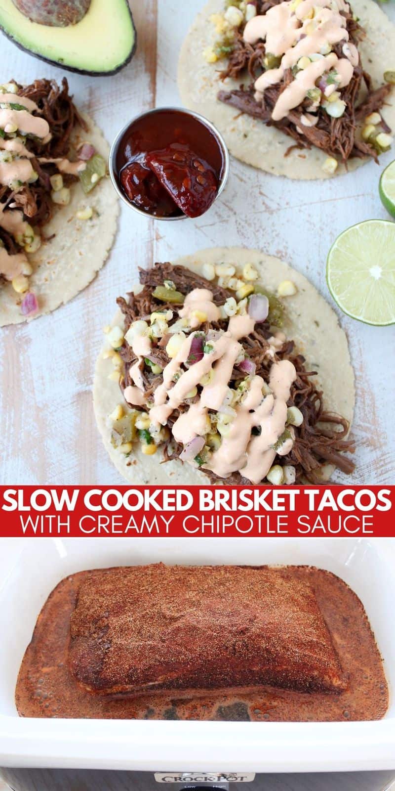 Slow Cooker Chipotle Brisket Tacos