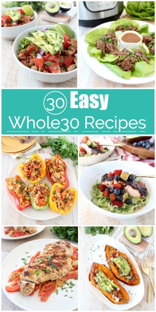 30 Easy Whole30 Recipes + Shopping List - WhitneyBond.com