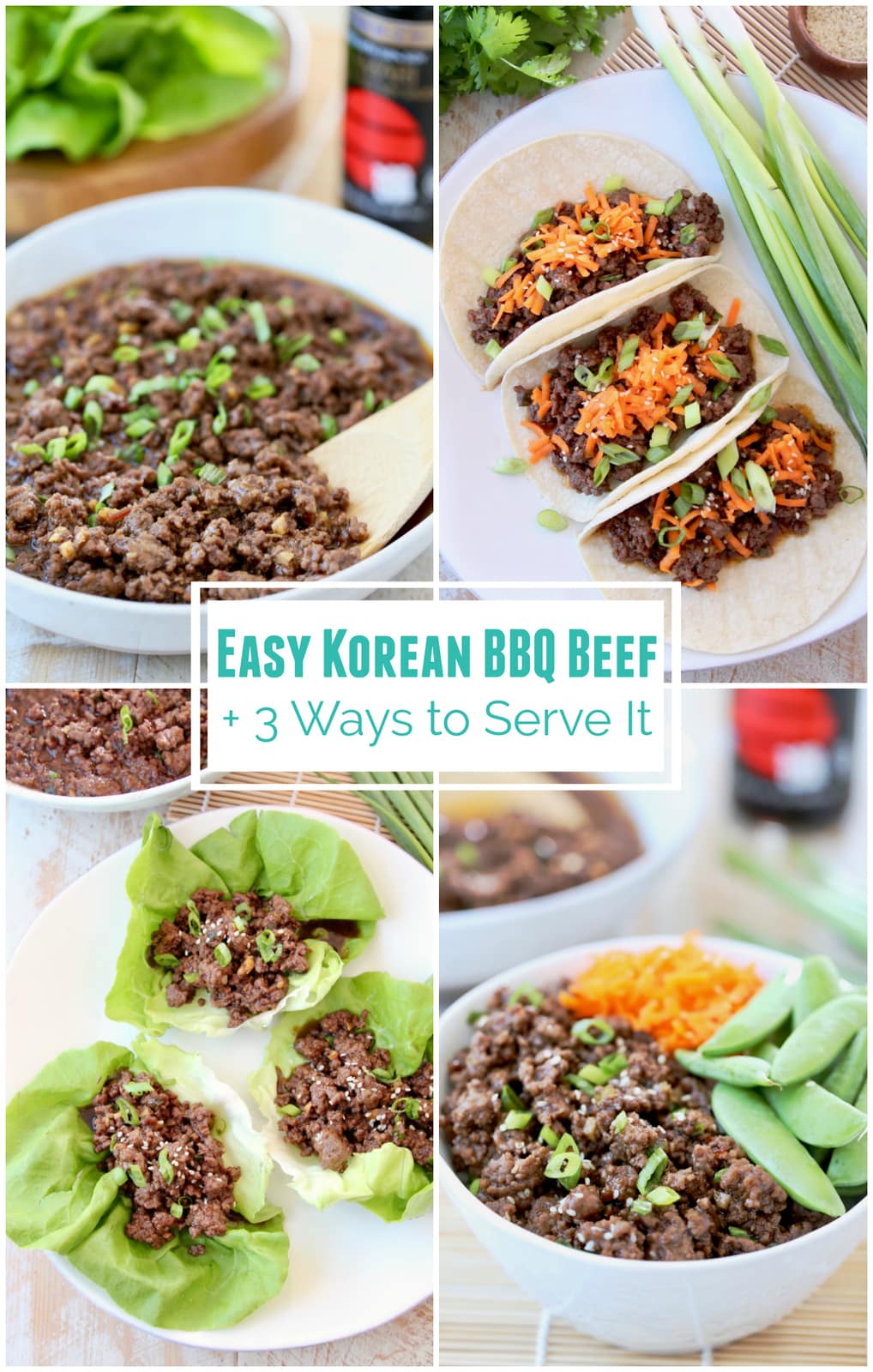 Korean BBQ Beef + 3 Ways To Serve It - WhitneyBond.com