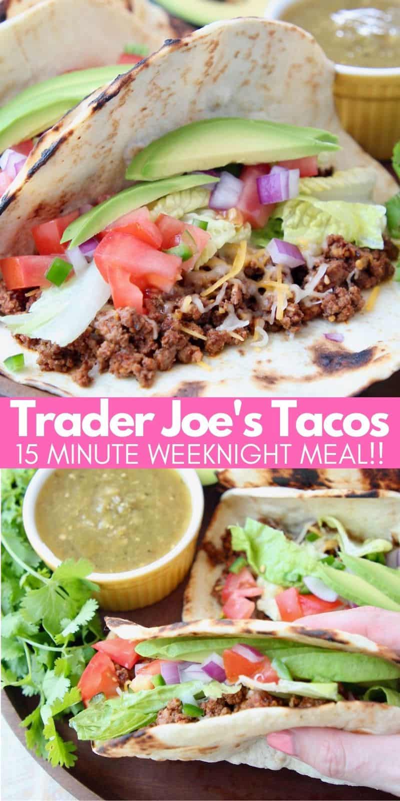 Trader Joe's Tacos 15 Minute Recipe
