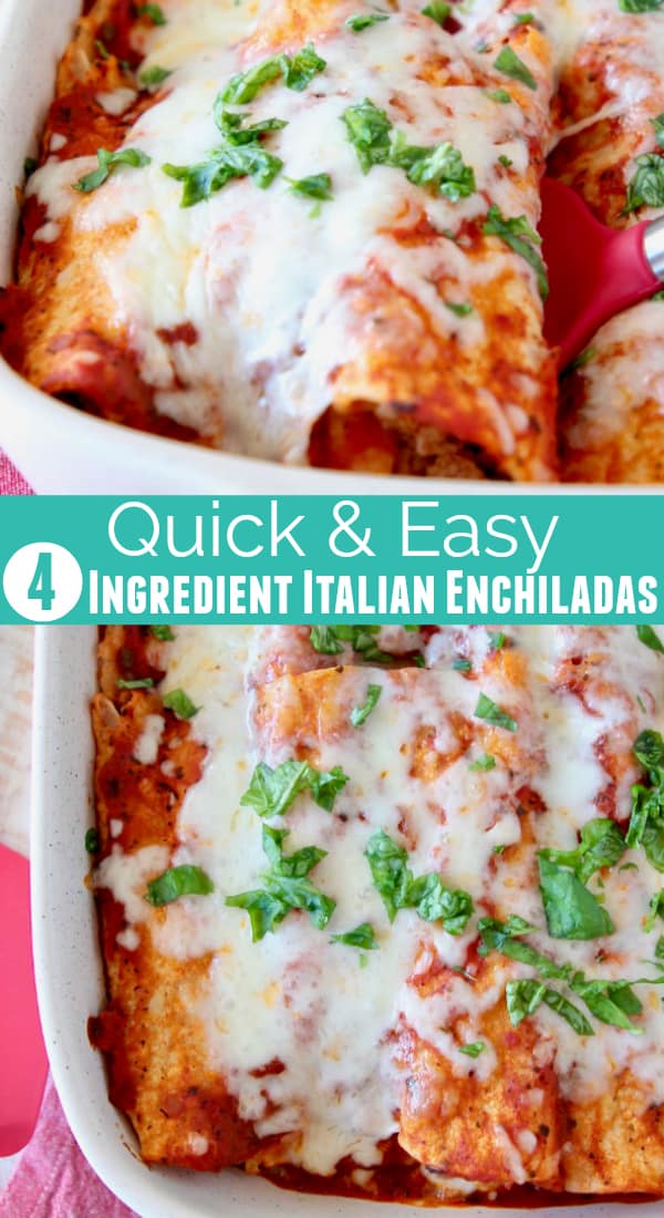 Italian Enchiladas | Easy 4 Ingredient Recipe! - WhitneyBond.com