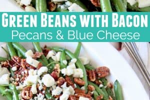 Fresh cooked green beans in bowl with crumbled bacon, pecans and blue cheese