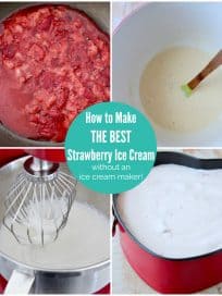 Collage of images showing how to make homemade strawberry ice cream