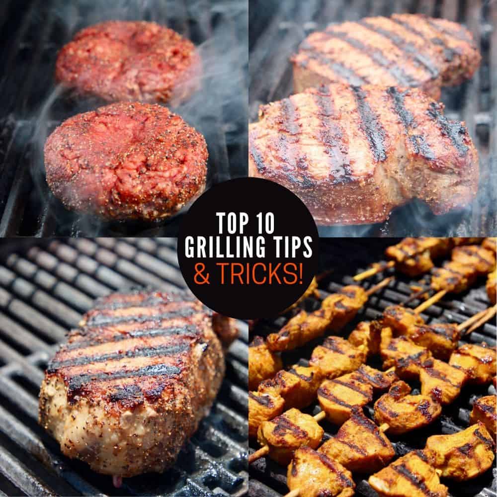 Top 10 Grilling Tips & Tricks You Need To Know {with Video!)