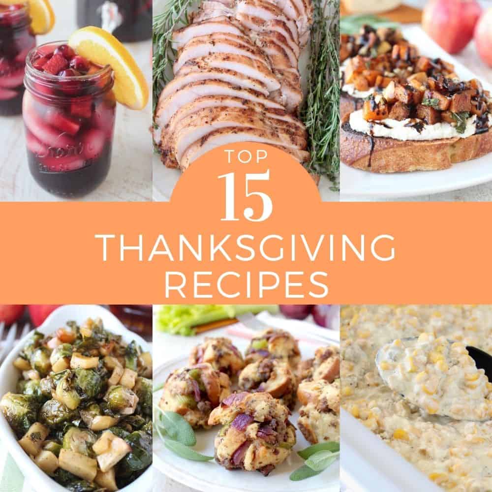 Top 15 Thanksgiving Recipes - WhitneyBond.com