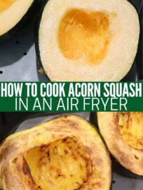 acorn squash cut in half in air fryer