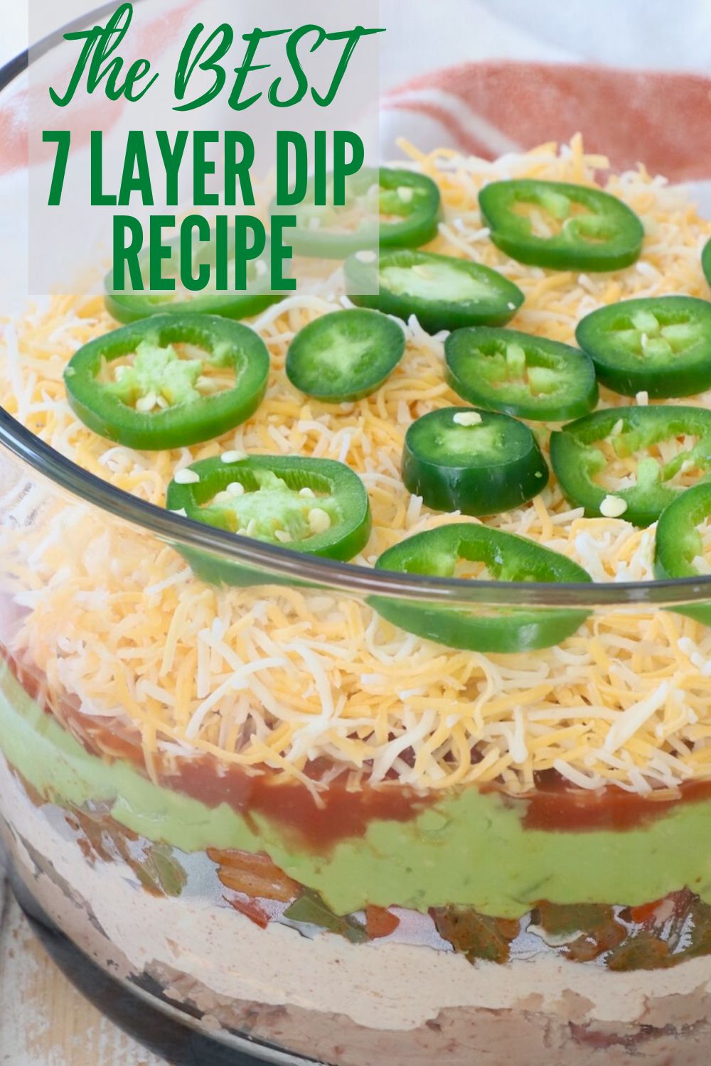 Easy 7 Layer Dip Recipe - WhitneyBond.com