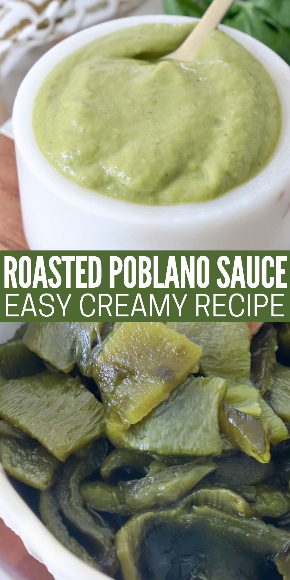 Easy Roasted Poblano Sauce Recipe - WhitneyBond.com