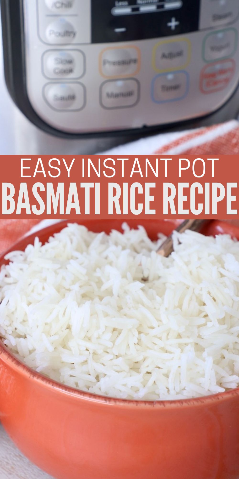 Instant Pot Basmati Rice Recipe - WhitneyBond.com