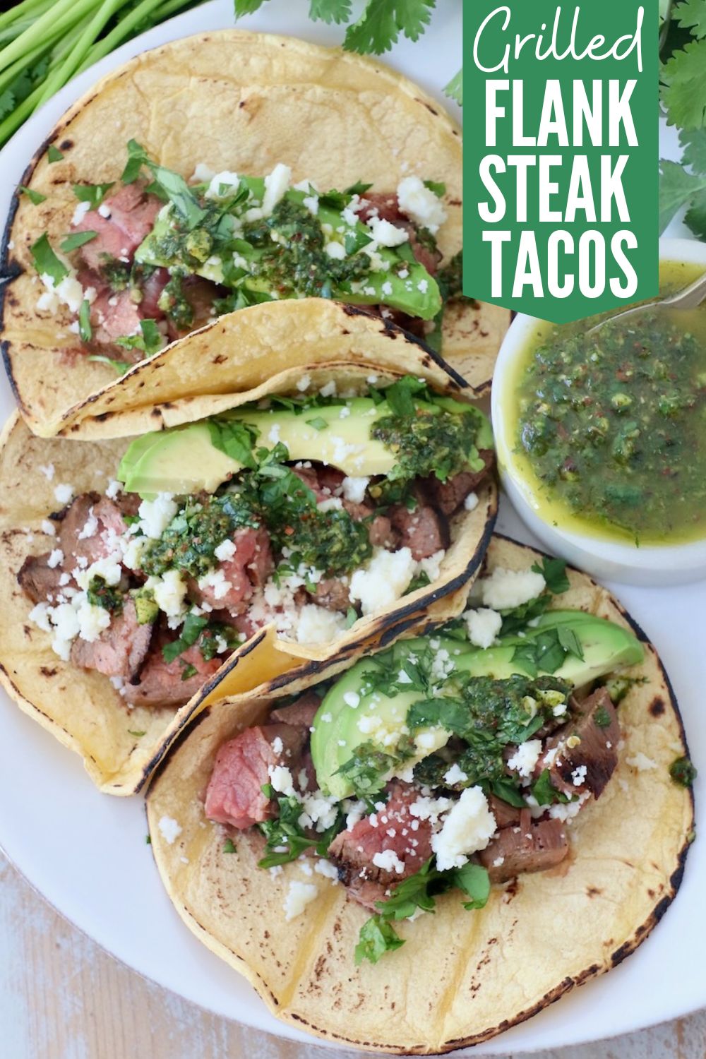 Flank Steak Tacos (with Chili Lime Marinade) - WhitneyBond.com