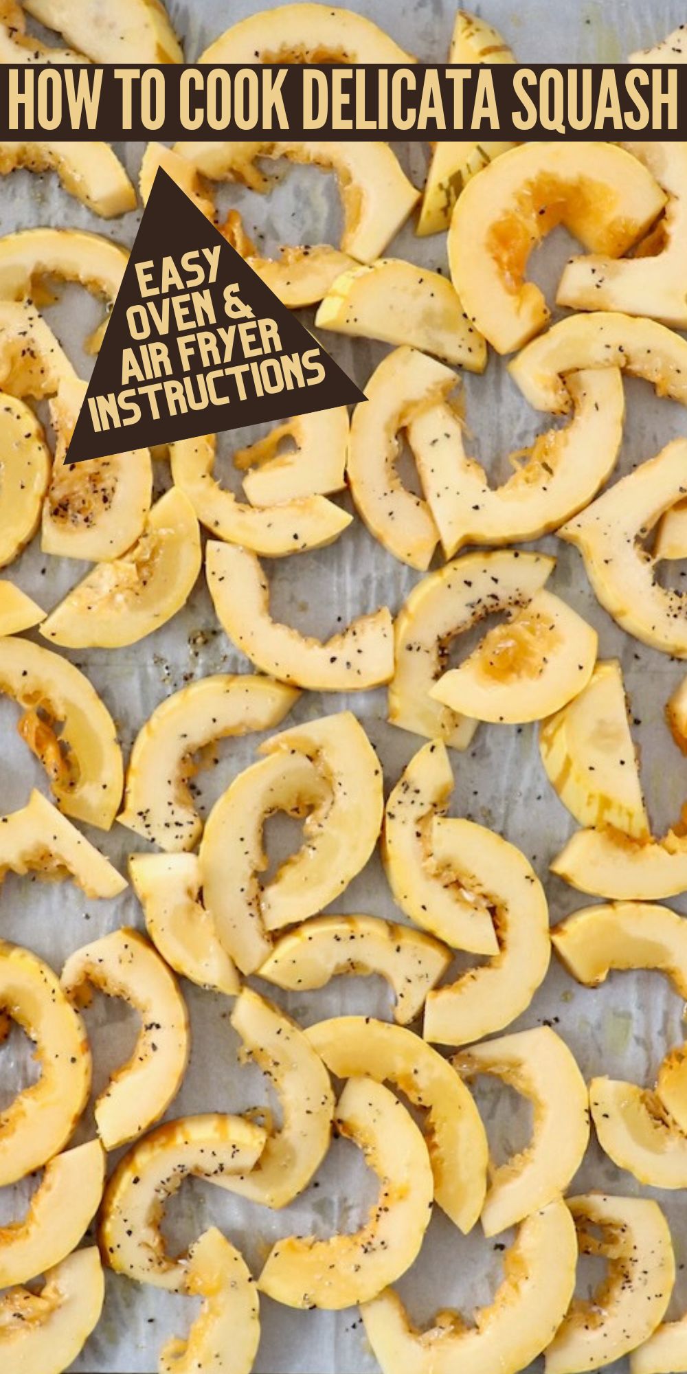 How To Cook Delicata Squash (3 Ways)