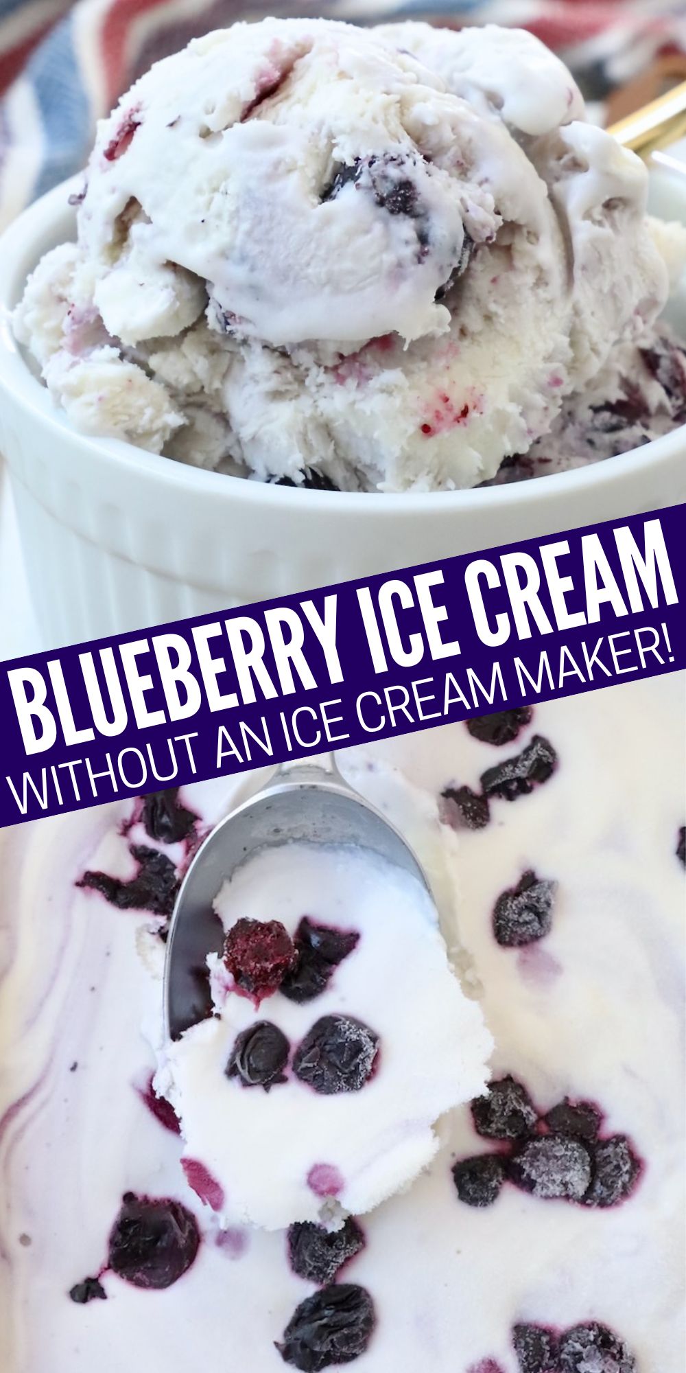 Blueberry Ice Cream (No Churn Recipe)