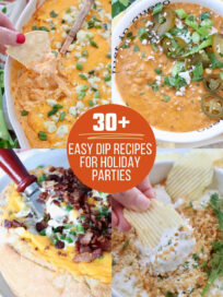 Collage of four dip dishes with varied toppings, such as bacon, jalapeños, and chives. Central text: "30+ Easy Dip Recipes for Holiday Parties."